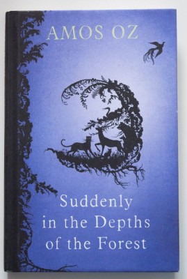 Amos Oz - Suddenly in the Depth of the Forest foto