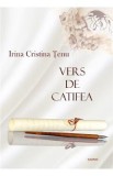 Vers de catifea - Irina Cristina Tenu