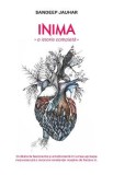 Inima, o istorie completa - Sandeep Jauhar