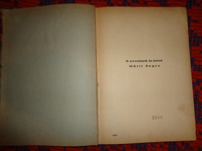 O aventura in jurul Marii Negre / Jules Verne / ilustratii de pictorul Pascal / editura &amp;quot;Nationala Ciornei&amp;quot; foto