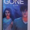 GONE 6. LA PEUR par MICHAEL GRANT , 2012