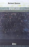 Cumpara ieftin Poezii - Paperback brosat - Reiner Kunze - Limes