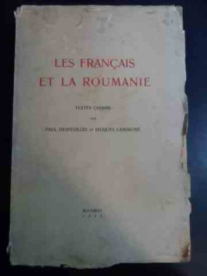 Les Francais Et La Roumanie Textes Choisis - Paul Desfeuilles Et Jacques Lassaigne ,546533 foto