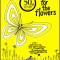 Hope for the Flowers
