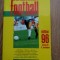 Le guide fran&ccedil;ais et international du football. 1996 - statistiques, palmar&egrave;s...