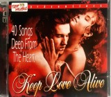 Various &lrm;&ndash; Keep Love Alive - 40 Songs Deep From The Heart [ dublu cd ] SR International, Germania _ NM / NM