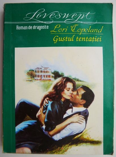 Gustul tentatiei &ndash; Lori Copeland