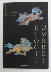 ELOGIU UMBREI de JUN &amp;#039;ICHIRO TANIZAKI , 2019 foto