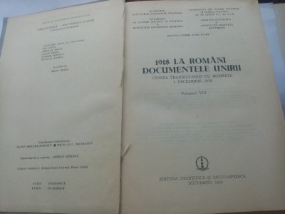 1918 LA ROM&amp;Acirc;NI - DOCUMENTELE UNIRII - VOL. VIII foto