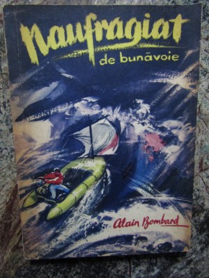 NAUFRAGIAT DE BUNAVOIE-ALAIN BOMBARD foto