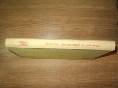 PROBLEME FUNDAMENTALE ALE PSIHOLOGIEI de BENIAMIN ZORGO , 1980 foto