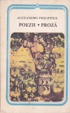 ALEXANDRU PHILIPPIDE - POEZII. PROZE