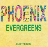 CD Rock: Phoenix - Evergreens ( original, stare foarte buna - vezi descriere )
