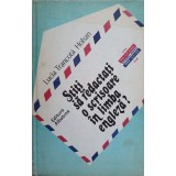 STITI SA REDACTATI O SCRISOARE IN LIMBA ENGLEZA?-LUCIA TRANCOTA HOHAN-201019