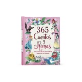 365 Cuentos Y Rimas: Relatos Maravillosos Llenos de Magia