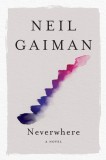 Neverwhere | Neil Gaiman, Harper Collins