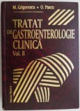Tratat de gastroenterologie clinica, vol. II &ndash; M. Grigorescu, O. Pascu