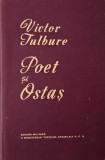 Poet si ostas - Victor Tulbure - Carte anticariat