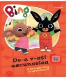 De-a v-ati ascunselea. O poveste Bing cu abtibilduri - Antonia Girmacea, Bing Bunny
