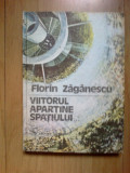 a2 Florin Zaganescu - Viitorul apartine spatiului
