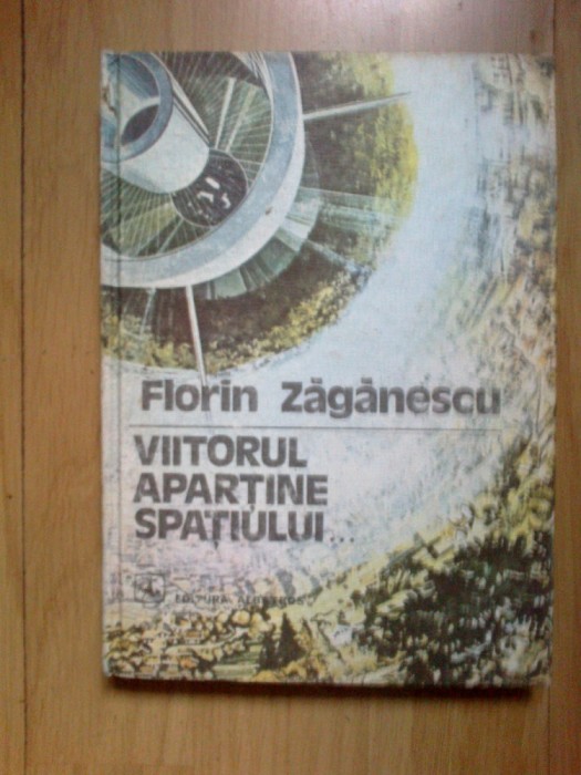 n5 Florin Zaganescu - Viitorul apartine spatiului