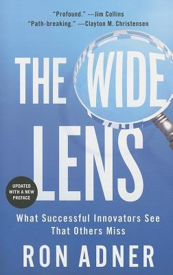 The Wide Lens: What Successful Innovators See That Others Miss foto