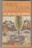 bnk ant Tadeusz Nowak - Si de vei fi crai , si de vei fi calau