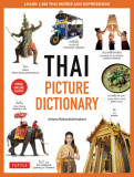 Thai Picture Dictionary: Learn 1,500 Key Thai Words and Phrases - The Perfect Visual Resource for Language Learners of All Ages (Includes Onlin