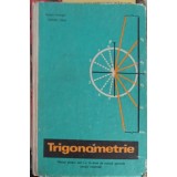 TRIGONOMETRIE, MANUAL PENTRU ANII I SI II-GH. POPESCU, S. SCHUSZLER-326885
