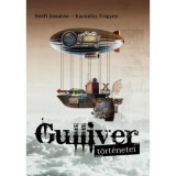 Gulliver t&ouml;rt&eacute;netei - Jonathan Swfit