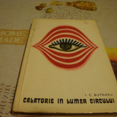 I.C.Butnaru-Calatorie in lumea circului-1967 - din istoricul circului in Romania
