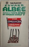 TWO PLAYS BY EDWARD ALBEE: THE AMERICAN DREAM/THE ZOO STORY(NEW YORK1961/LB ENG)