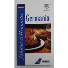 GERMANIA - GHIDUL MENIURILOR de VALENTINA IORDAN , 2009