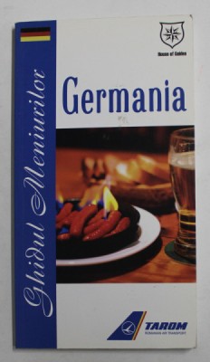 GERMANIA - GHIDUL MENIURILOR de VALENTINA IORDAN , 2009 foto