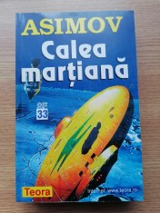 CALEA MARTIANA. Isaac Asimov. SF.