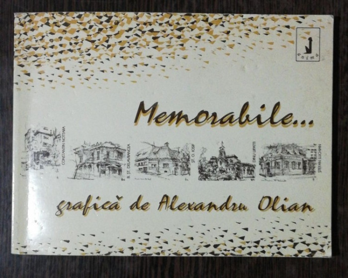 MEMORABILE..GRAFICA DE ALEXANDRU OLIAN