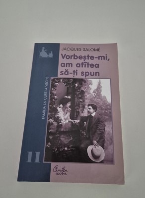 Carte cu autograf Jacques Salome Vorbeste mi am atatea sa ti spun foto