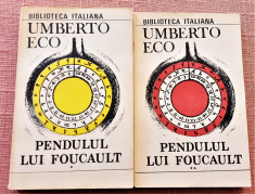 Pendulul lui Foucault 2 Volume. Editura Pontica, 1991- Umberto Eco foto