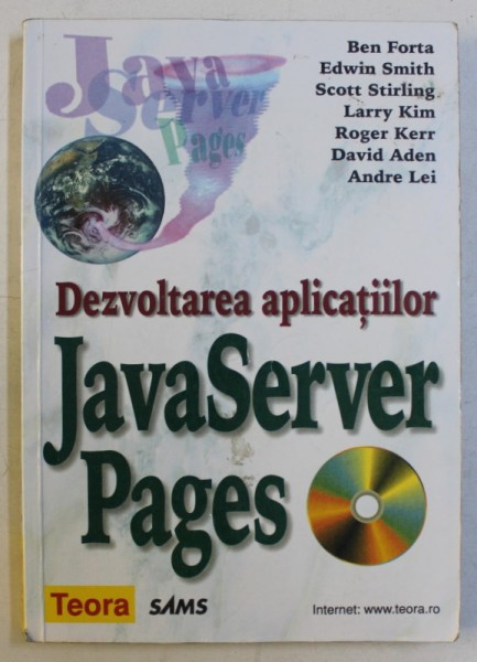 DEZVOLTAREA APLICATIILOR JAVA SERVER PAGES de COLECTIV , 2001 , LIPSA CD