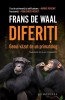 Diferiti. Genul vazut de un primatolog &ndash; Frans de Waal - Carte Noua/Anticariat