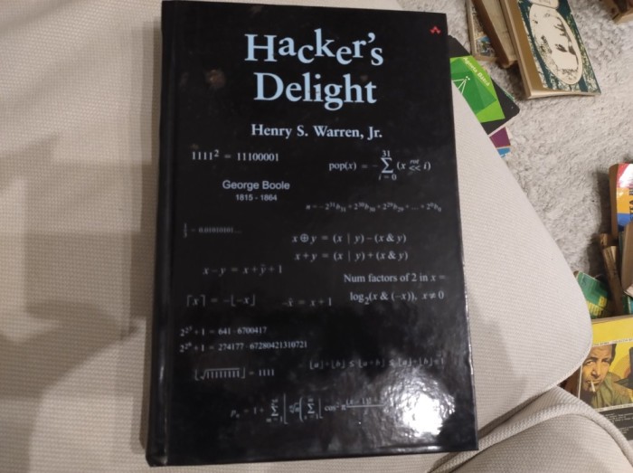 Hacker's Delight. Henry S. Warren Jr. Hackuri, algoritmi, bits și bytes, Grey code, formule cu numere prime etc