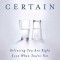 On Being Certain: Believing You Are Right Even When You&#039;re Not