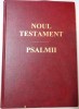 Noul Testament &amp; Psalmii (1998) - Carte Crestinism