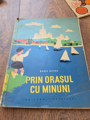 Prin orașul cu minuni - Maria Banuș foto