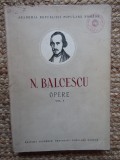 N. BALCESCU - OPERE VOL.I