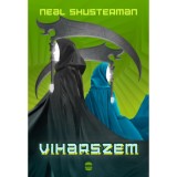 Viharszem - Kasz&aacute;sok kora 2. - Neal Shusterman