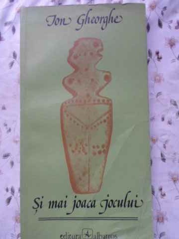 SI MAI JOACA JOCULUI. POEZII PRINCEPS-ION GHEORGHE-187468