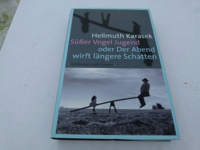 Susser Vogel jugend -Hellmuth Karasek foto