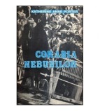 Katherine Anne Porter - Coarbia nebunilor - 117813