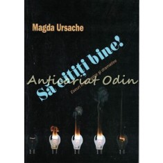 Sa Cititi Bine - Magda Ursache